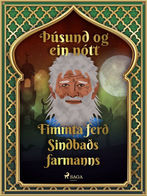 Couverture ebook de Fimmta ferð Sindbaðs farmanns (Þúsund og ein nótt 41), de - Ýmsir