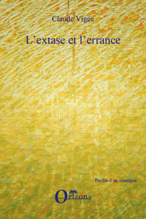ebook cover of EXTASE (L') ET ERRANCE (L'), by Claude Vigée
