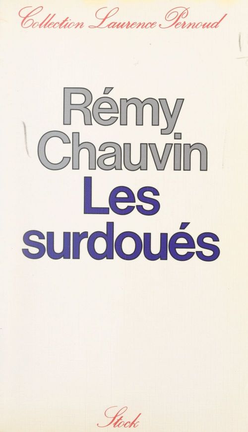 ebook cover of Les surdoués, by Rémy Chauvin