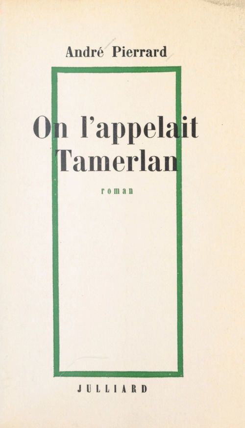 ebook cover of On l'appelait Tamerlan, by Andre Pierrard