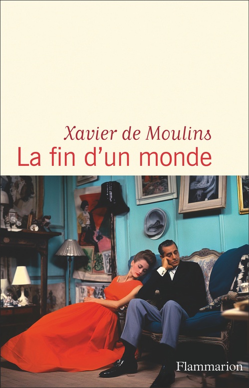 Couverture ebook de La fin d'un monde, de Xavier de Moulins