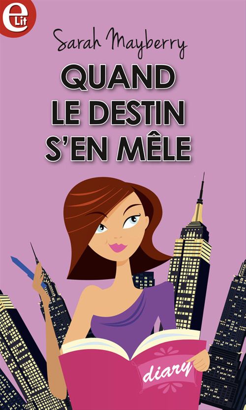 Couverture ebook de Quand le destin s'en mêle !, de Sarah Mayberry