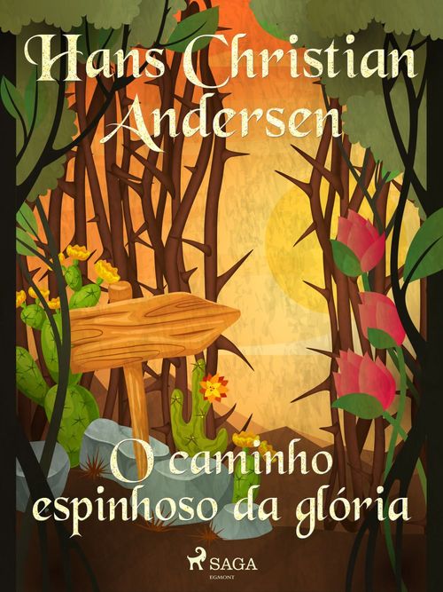 Couverture ebook de O caminho espinhoso da glória, de Hans Christian Andersen