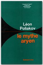 ebook cover of Le Mythe aryen, by Léon Poliakov