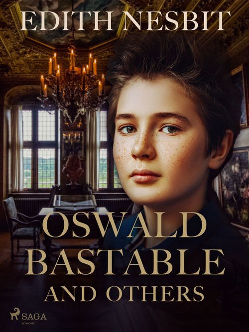 ebook cover of Oswald Bastable and Others, by Edith Nesbit