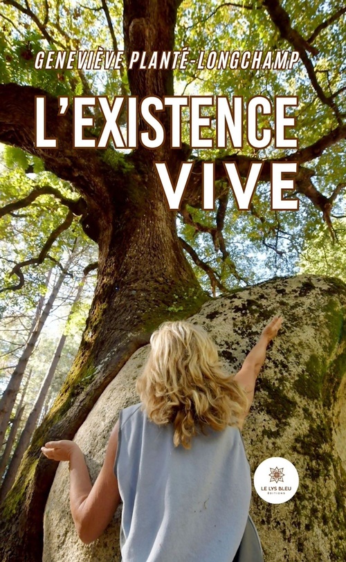 Couverture ebook de L'existence vive, de Geneviève Planté-longchamp
