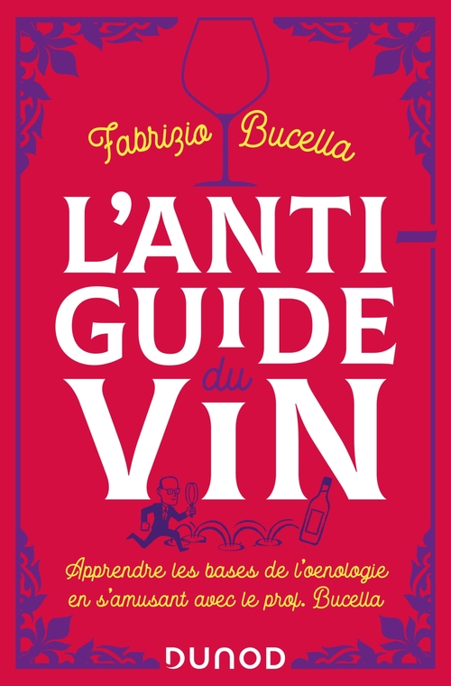ebook cover of L'anti-guide du vin - 2e éd., by Fabrizio Bucella