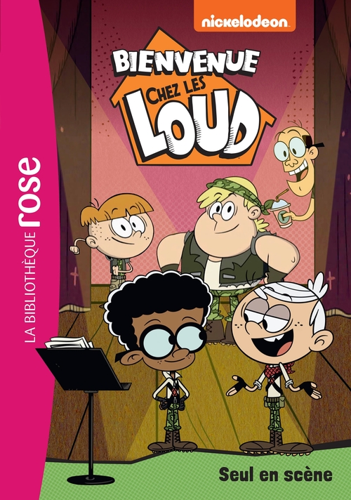 ebook cover of Bienvenue chez les Loud 45 - Seul en scène, by Nickelodeon