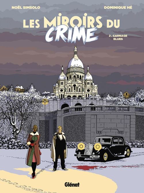 ebook cover of Les Miroirs du Crime - Tome 02, by Noël Simsolo, Dominique Hé