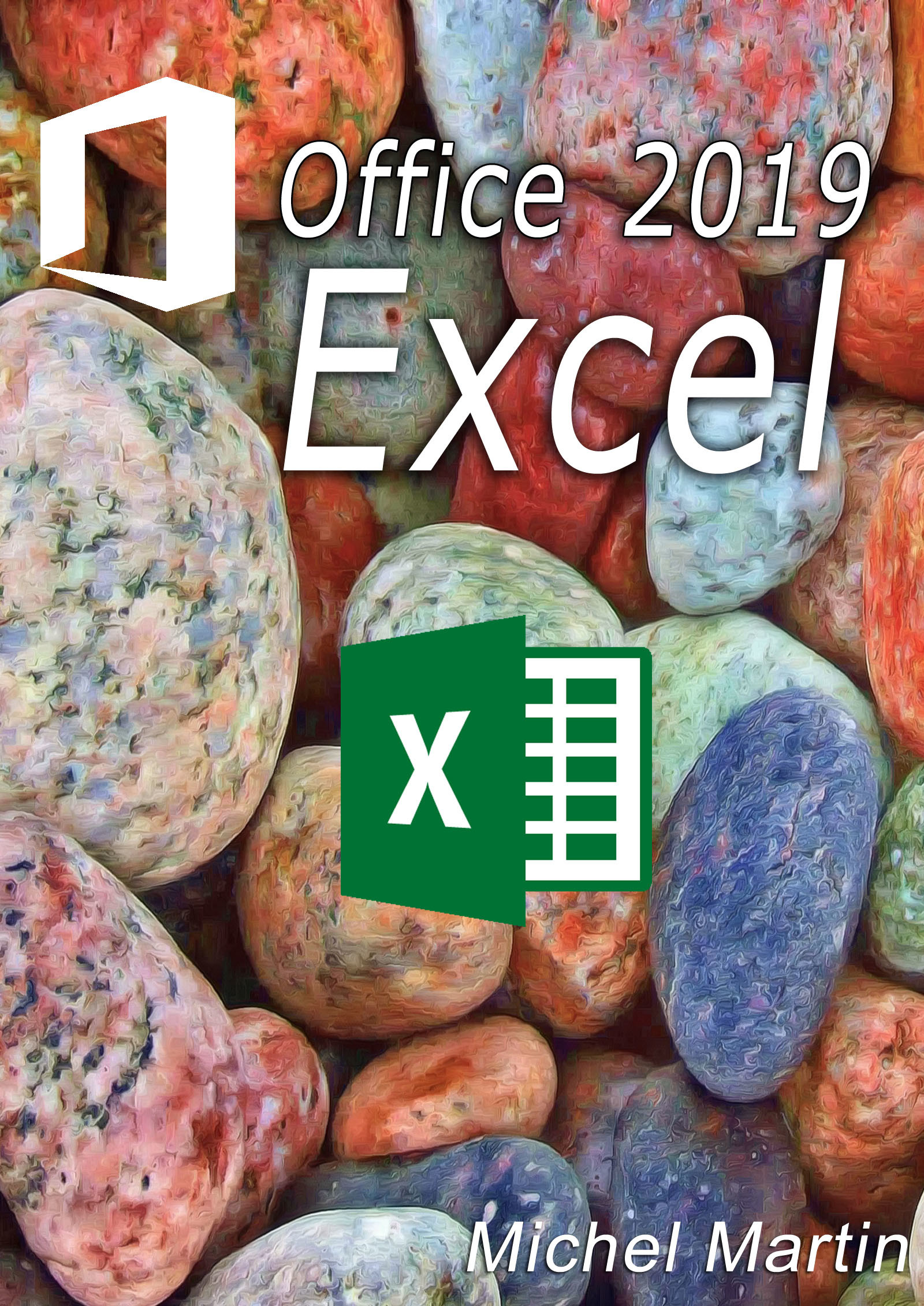 Couverture ebook de Excel 2019, de Mediaforma Michel Martin