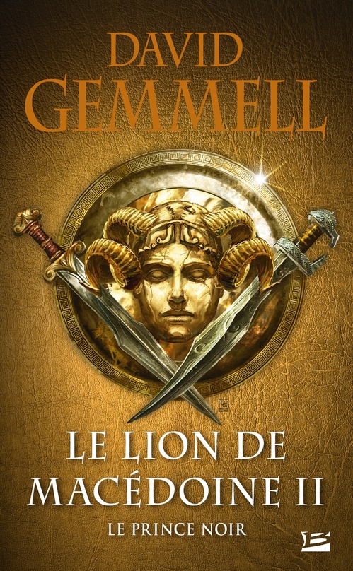 ebook cover of Le Lion de Macédoine, T2 : Le Prince noir, by David Gemmell