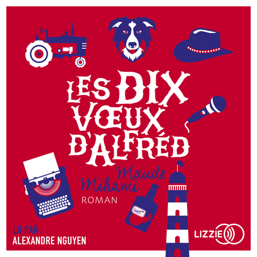 Couverture audiobook de Les dix voeux d'Alfred, de Maude Mihami