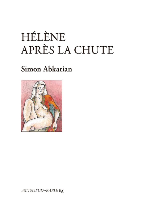 ebook cover of Hélène après la chute, by Simon Abkarian