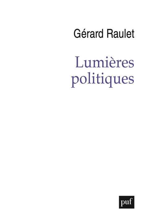 ebook cover of Lumières politiques, by Gérard Raulet