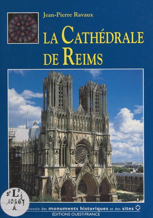 Couverture ebook de La cathédrale de Reims, de Jean-Pierre Ravaux