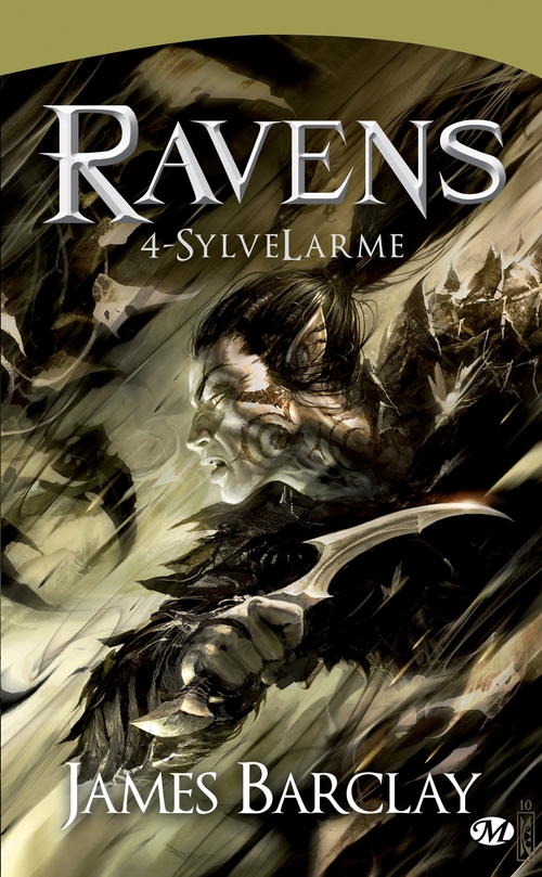 ebook cover of Les Chroniques des Ravens, T4 : SylveLarme, by James Barclay