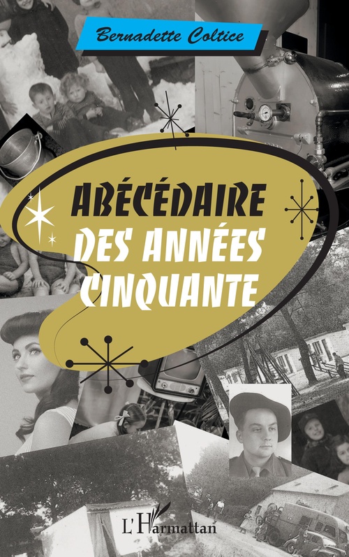 Couverture ebook de Abécédaire des années cinquante, de Bernadette Coltice