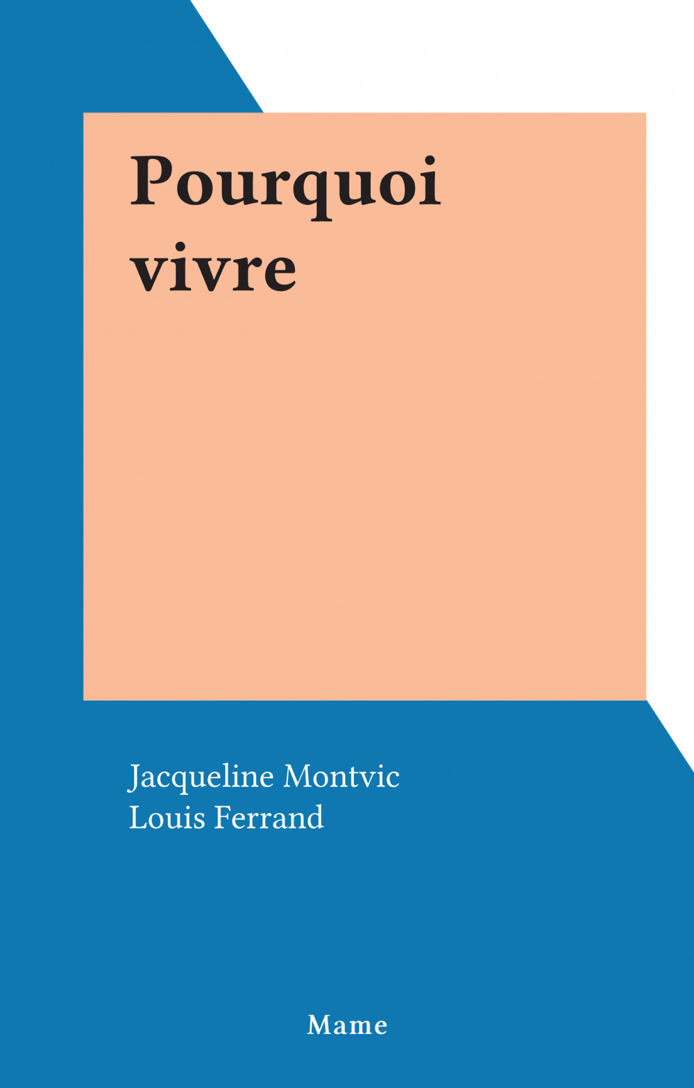 Couverture ebook de Pourquoi vivre, de Jacqueline Montvic