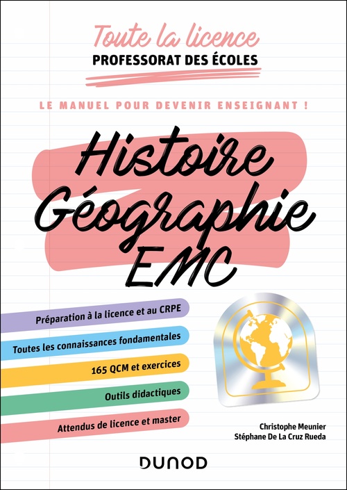 Couverture ebook de Toute la licence Professorat des écoles - Histoire, Géographie, EMC, de Christophe Meunier, Stéphane de La Cruz Rueda