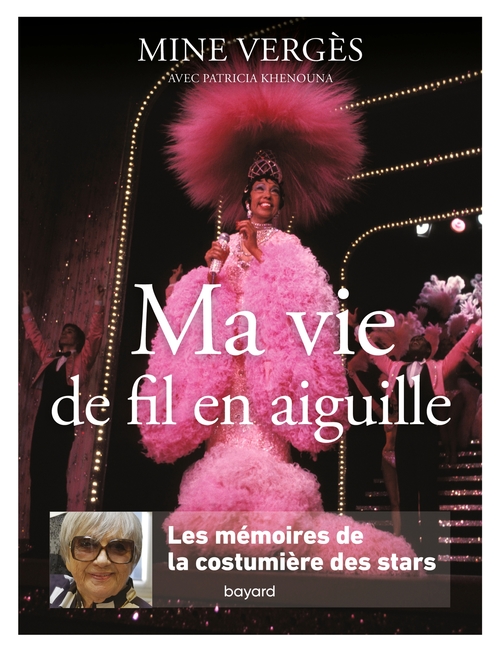 ebook cover of Ma vie de fil en aiguille. Les mémoires de la costumière des stars, by Patricia Khenouna, Mine Verges