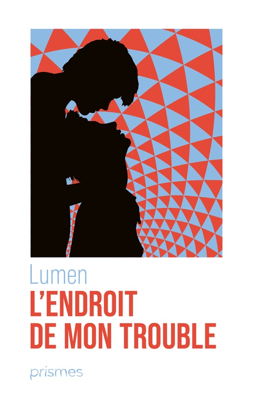 ebook cover of L'endroit de mon trouble, by Lumen