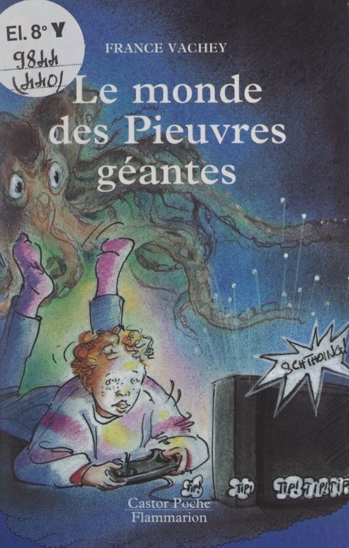 Couverture ebook de Le monde des pieuvres géantes, de France Vachey