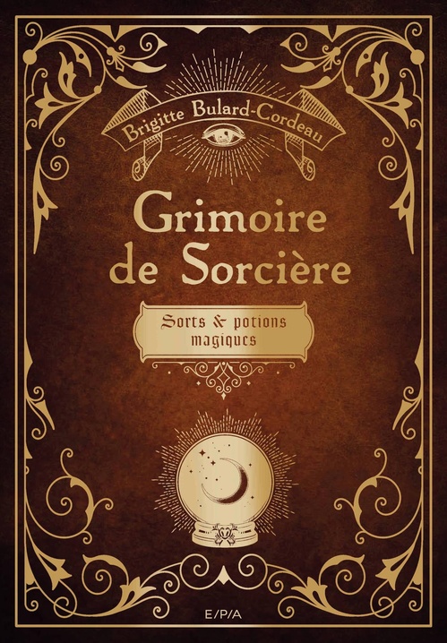 Couverture ebook de Grimoire de sorcière, de Brigitte Bulard-Cordeau