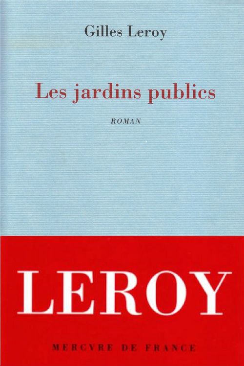 ebook cover of Les jardins publics, by Gilles Leroy