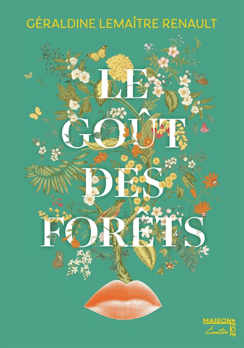 ebook cover of Le goût des forêts, by Géraldine Lemaître Renault