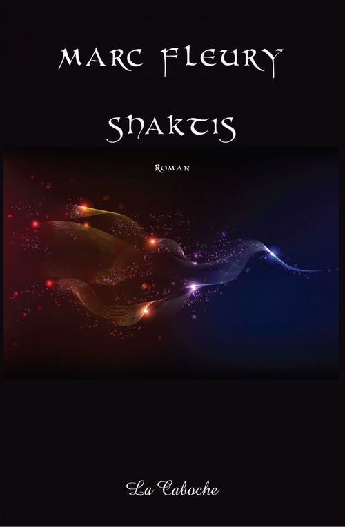 ebook cover of Shaktis, by Marc Fleury
