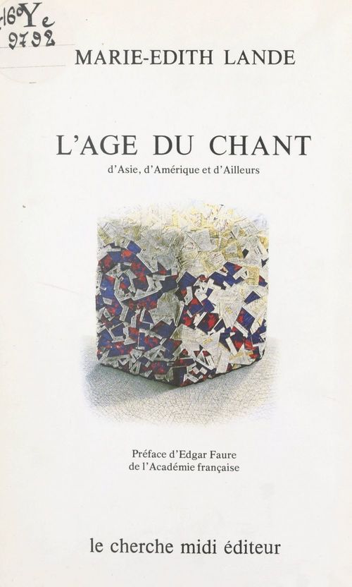 Couverture ebook de L'âge du chant d'Asie, d'Amérique et d'ailleurs, de Marie-Edith Lande