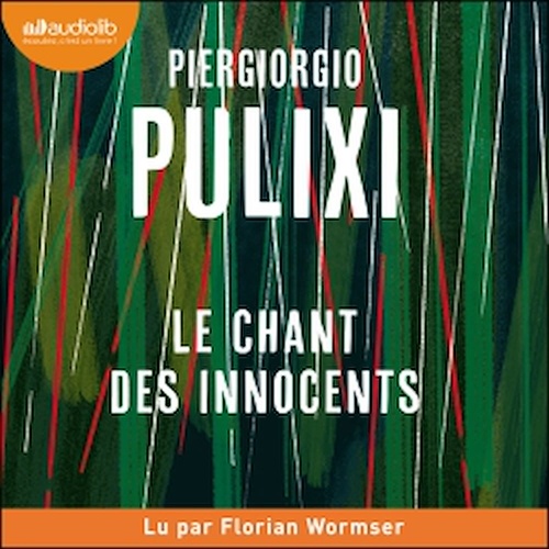 Couverture audiobook de Le Chant des innocents, de Piergiorgio Pulixi