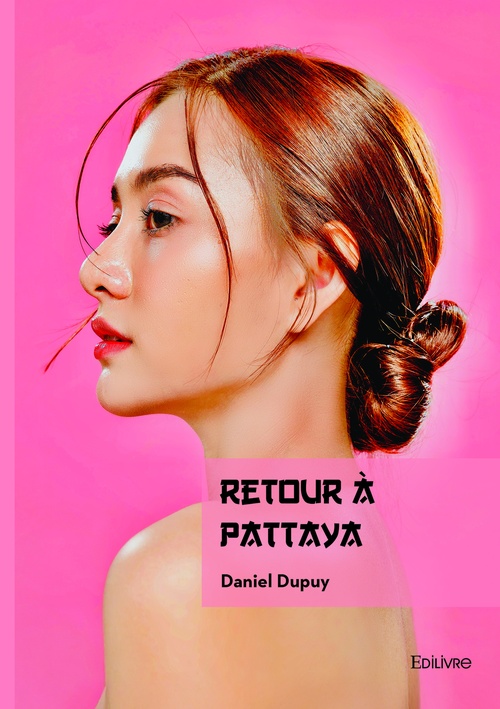 ebook cover of Retour à Pattaya, by Daniel Dupuy