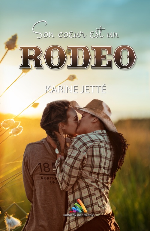 ebook cover of Son coeur est un rodéo (Livre lesbien, roman lesbien) - romance feel-good, by Karine Jette