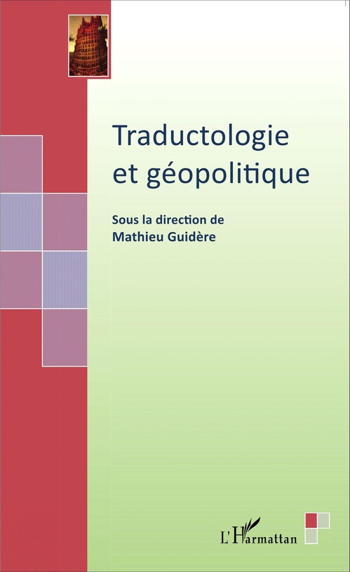 ebook cover of Traductologie et géopolitique, by Mathieu Guidère