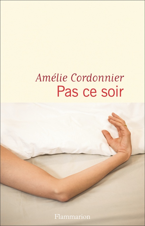 Couverture ebook de Pas ce soir, de Amélie Cordonnier