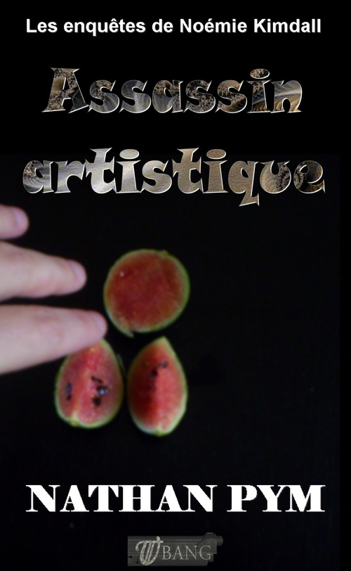ebook cover of Assassin artistique, by Nathan Pym