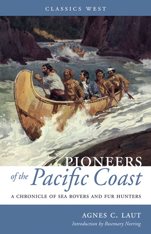ebook cover of Pioneers of the Pacific Coast, by Agnes C. Laut