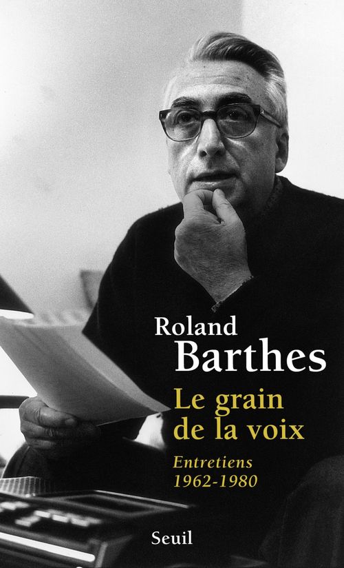ebook cover of Le Grain de la voix. Entretiens (1962-1980), by Roland Barthes