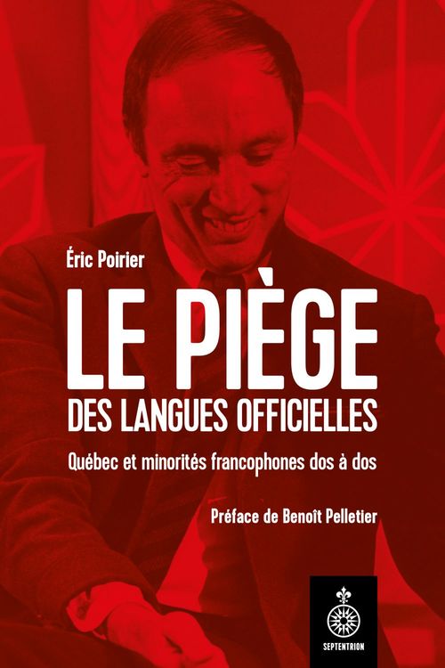 ebook cover of Le piège des langues officielles, by Éric Poirier