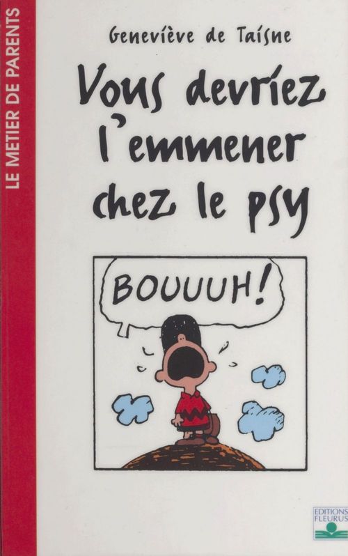 ebook cover of Vous devriez l'emmener chez le psy, by Geneviève de Taisne