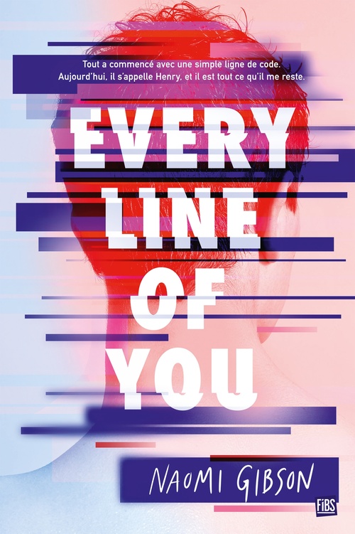 ebook cover of Every Line of You, by Naomi Gibson