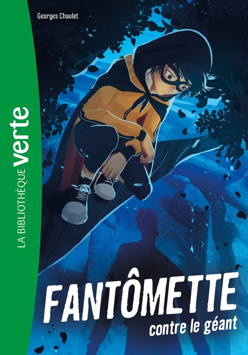 Couverture ebook de Fantômette NED 03 - Fantômette contre le Géant, de Georges Chaulet