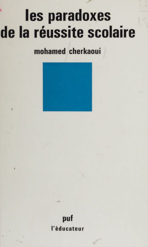Couverture ebook de Les Paradoxes de la réussite scolaire, de Mohamed Cherkaoui
