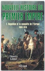 ebook cover of Nouvelle histoire du Premier Empire, tome 1, by Thierry Lentz