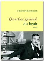 ebook cover of Quartier général du bruit, by Christophe Bataille