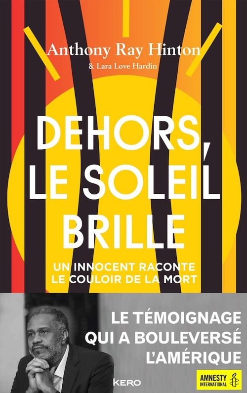ebook cover of Dehors, le soleil brille, by Lara Love Hardin, Anthony ray Hinton