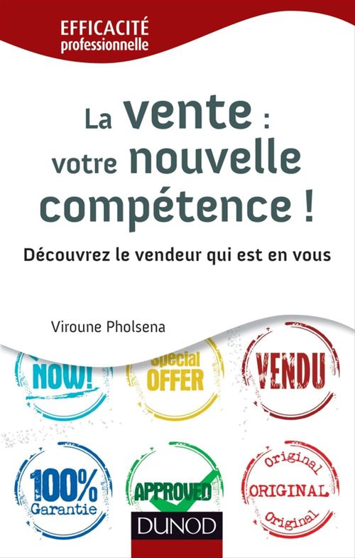 Couverture ebook de La vente : votre nouvelle compétence, de Viroune Pholsena