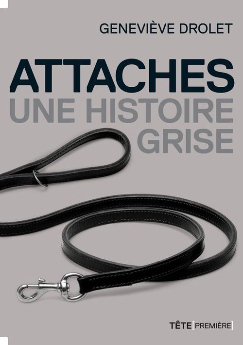 ebook cover of Attaches, by Geneviève Drolet
