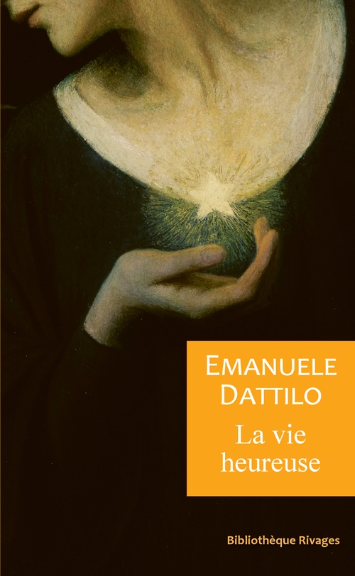 ebook cover of La vie heureuse, by Emanuele Dattilo